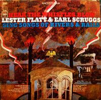 Lester Flatt and Earl Scruggs - Hear The Whistles Blow